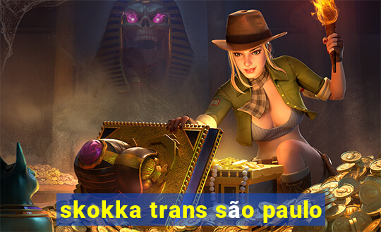 skokka trans são paulo